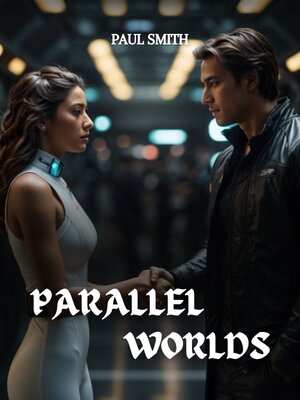 cover image of Parallel Worlds